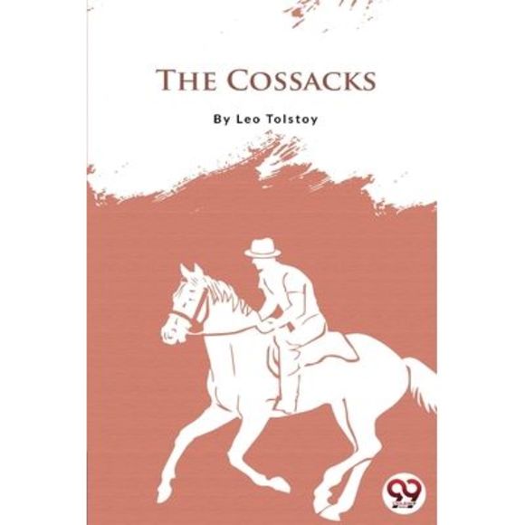 The Cossacks -- Leo Tolstoy - Picture 1 of 1